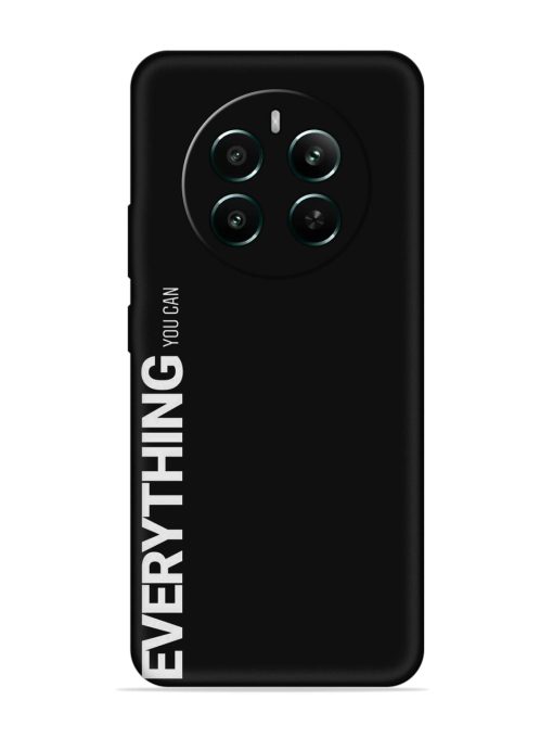 Everything You Can Embossed Soft Silicone Case for Realme 12 Plus (5G) Zapvi