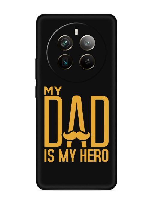 My Dad Is My Hero Embossed Soft Silicone Case for Realme 12 Pro Plus (5G)