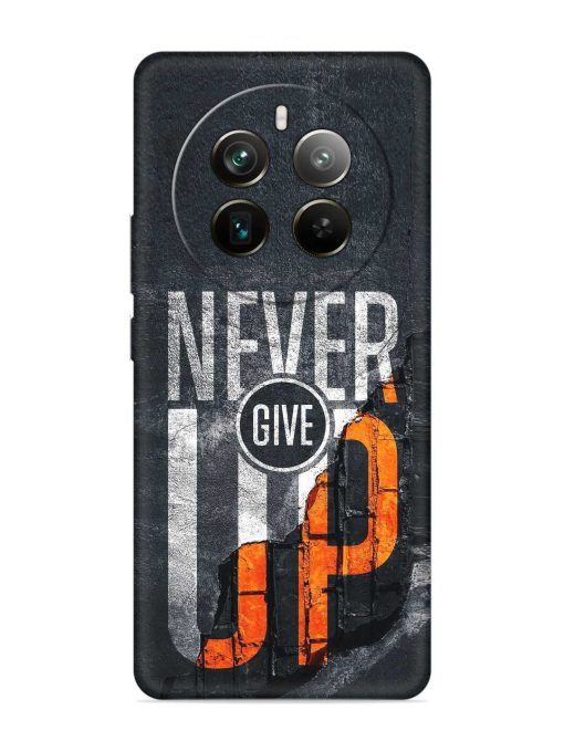 Never Give Up Embossed Soft Silicone Case for Realme 12 Pro Plus (5G) Zapvi