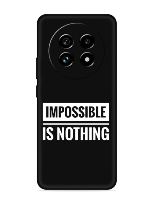 Impossible Is Nothing Embossed Soft Silicone Case for Realme 13 Pro Plus (5G) Zapvi