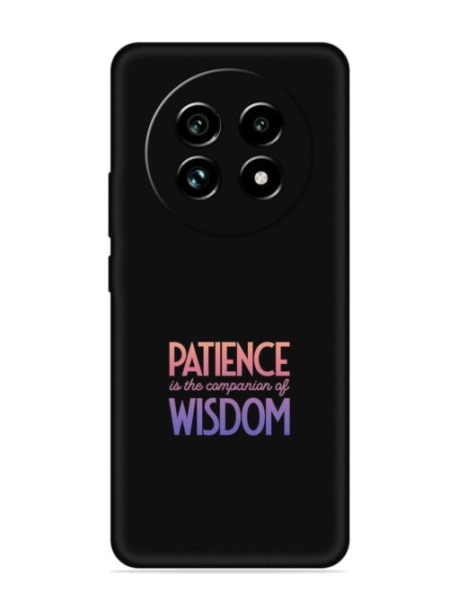 Patience Is The Embossed Soft Silicone Case for Realme 13 Pro Plus (5G)