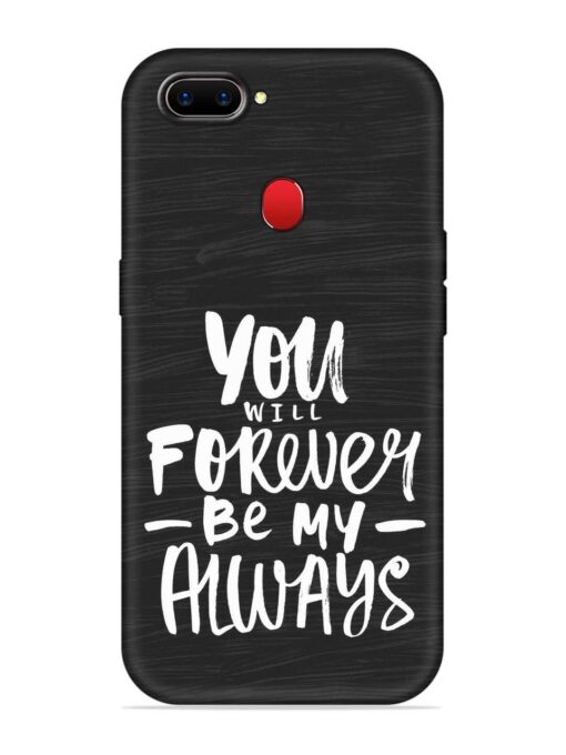 You Will Forever Embossed Soft Silicone Case for Realme 2 Zapvi