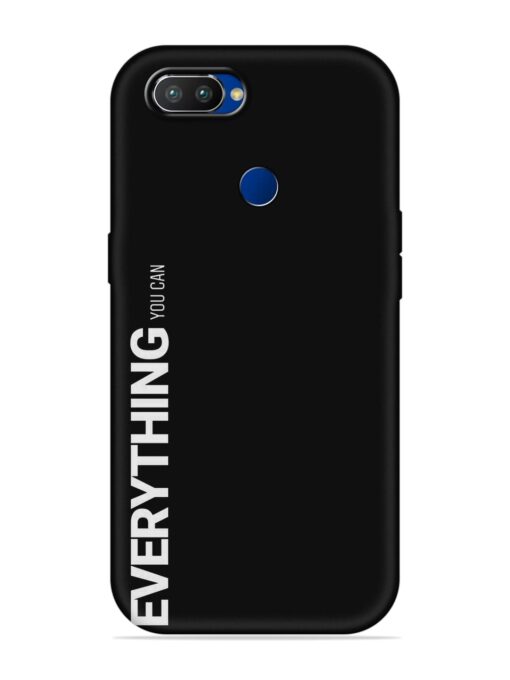 Everything You Can Embossed Soft Silicone Case for Realme 2 Pro