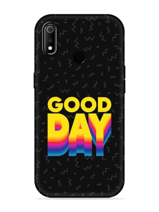 Good Day Embossed Soft Silicone Case for Realme 3 Zapvi