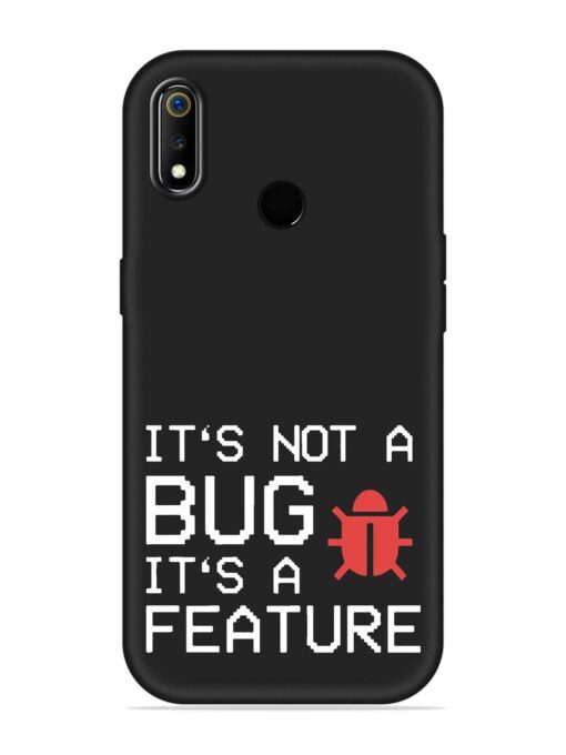 Not Bug Feature Embossed Soft Silicone Case for Realme 3