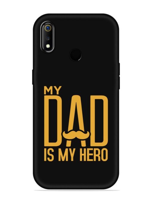 My Dad Is My Hero Embossed Soft Silicone Case for Realme 3I