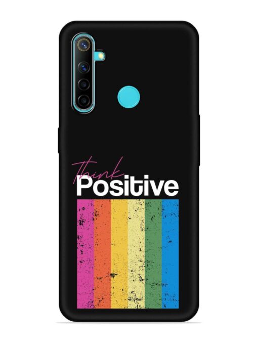 Think Positive Typography Embossed Soft Silicone Case for Realme 5 Zapvi