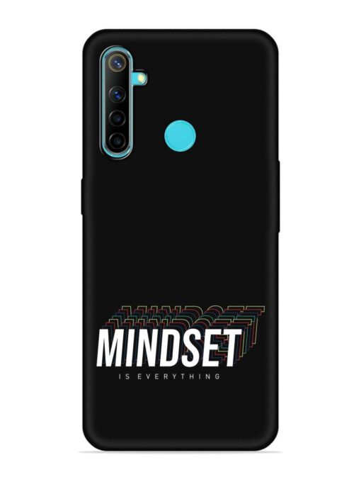 Mindset Everything Slogan Embossed Soft Silicone Case for Realme 5 Zapvi