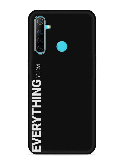 Everything You Can Embossed Soft Silicone Case for Realme 5 Zapvi