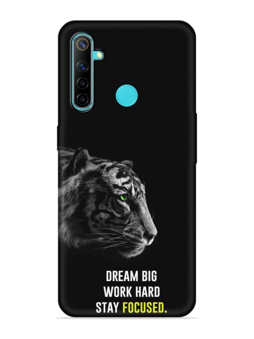 Dream Big Work Hard Embossed Soft Silicone Case for Realme 5I Zapvi