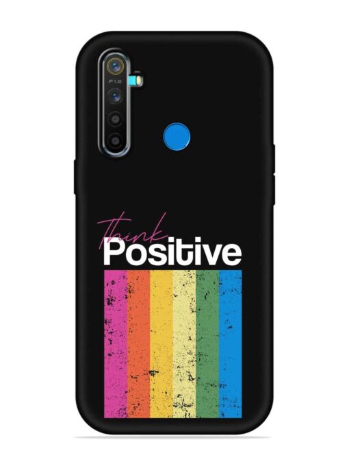 Think Positive Typography Embossed Soft Silicone Case for Realme 5 Pro