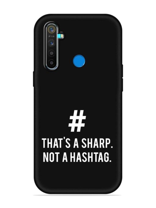 Thats Sharp Not Embossed Soft Silicone Case for Realme 5 Pro