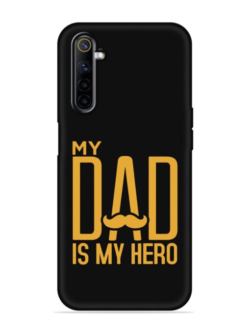 My Dad Is My Hero Embossed Soft Silicone Case for Realme 6