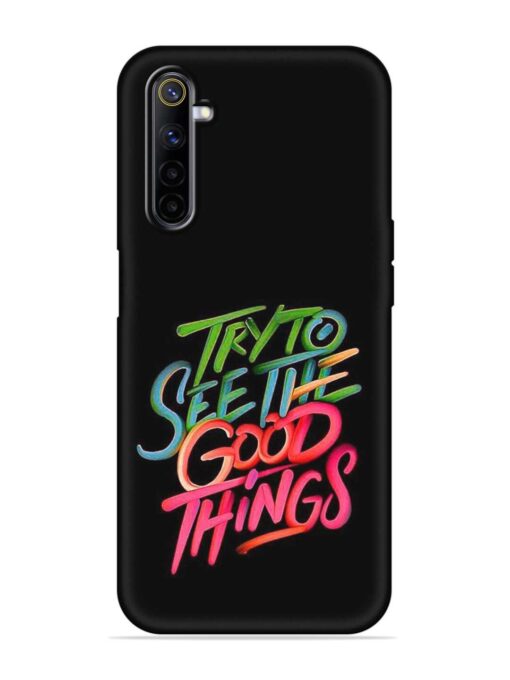 Try To See The Good Things Embossed Soft Silicone Case for Realme 6