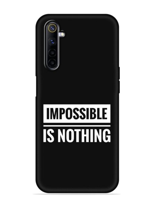 Impossible Is Nothing Embossed Soft Silicone Case for Realme 6 Zapvi