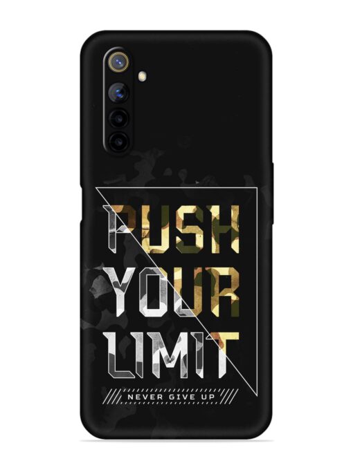 Push Your Limits Embossed Soft Silicone Case for Realme 6I Zapvi