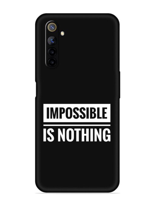 Impossible Is Nothing Embossed Soft Silicone Case for Realme 6I