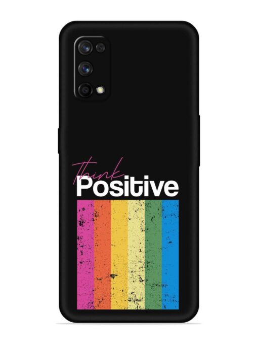 Think Positive Typography Embossed Soft Silicone Case for Realme 7 Pro Zapvi