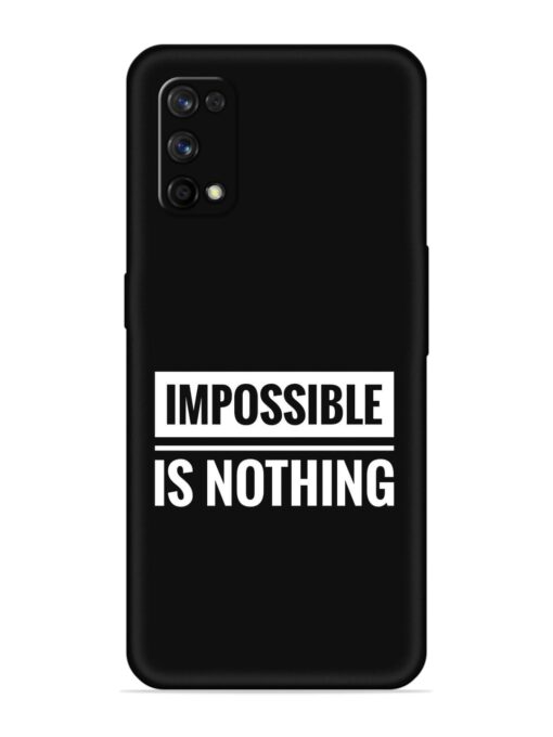 Impossible Is Nothing Embossed Soft Silicone Case for Realme 7 Pro Zapvi