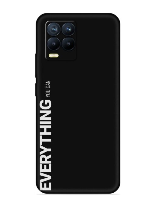 Everything You Can Embossed Soft Silicone Case for Realme 8 (4G) Zapvi