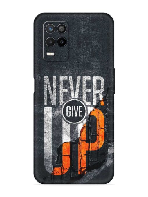 Never Give Up Embossed Soft Silicone Case for Realme 8 (5G) Zapvi