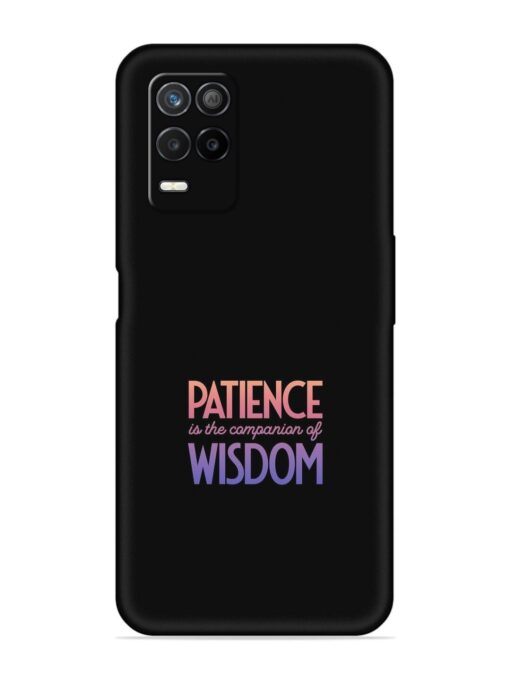 Patience Is The Embossed Soft Silicone Case for Realme 8 (5G)