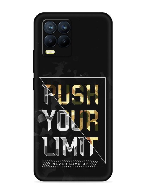 Push Your Limits Embossed Soft Silicone Case for Realme 8 Pro Zapvi