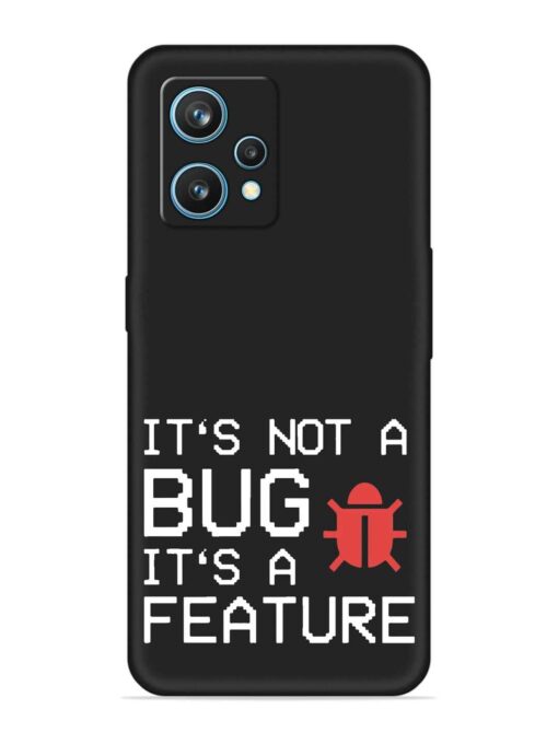 Not Bug Feature Embossed Soft Silicone Case for Realme 9 (4G)