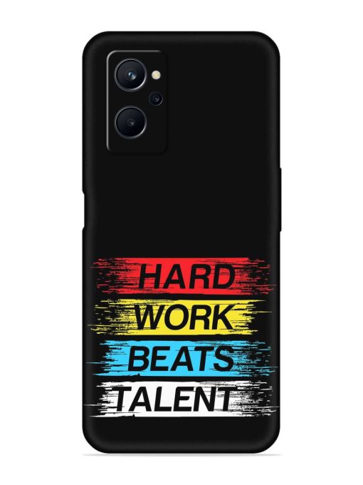 Hard Work Beats Embossed Soft Silicone Case for Realme 9I (4G) Zapvi