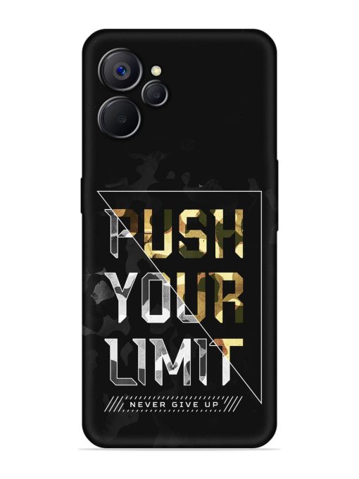 Push Your Limits Embossed Soft Silicone Case for Realme 9I (5G)