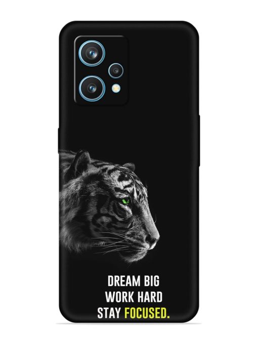 Dream Big Work Hard Embossed Soft Silicone Case for Realme 9 Pro (5G)