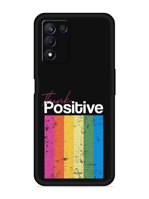 Think Positive Typography Embossed Soft Silicone Case for Realme 9 Se (5G)