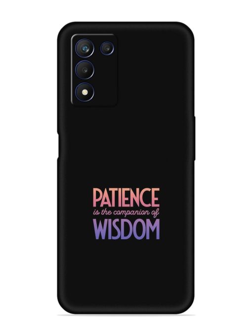 Patience Is The Embossed Soft Silicone Case for Realme 9 Se (5G) Zapvi