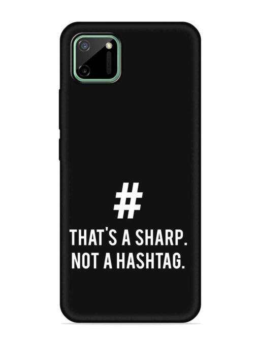 Thats Sharp Not Embossed Soft Silicone Case for Realme C11 (2020)