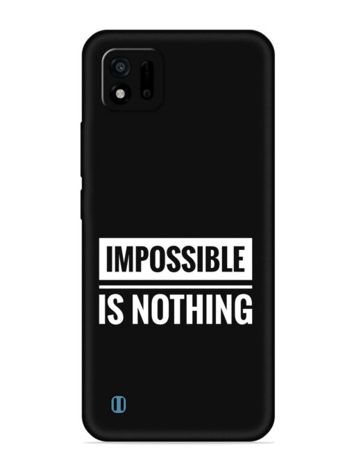 Impossible Is Nothing Embossed Soft Silicone Case for Realme C11 (2021) Zapvi