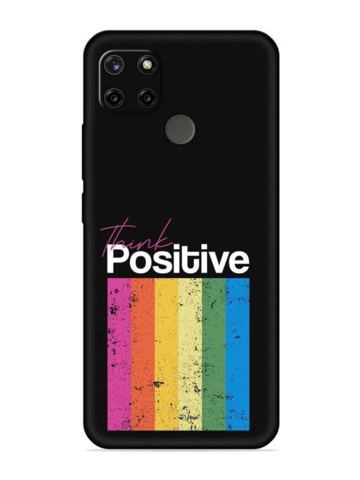 Think Positive Typography Embossed Soft Silicone Case for Realme C12 Zapvi