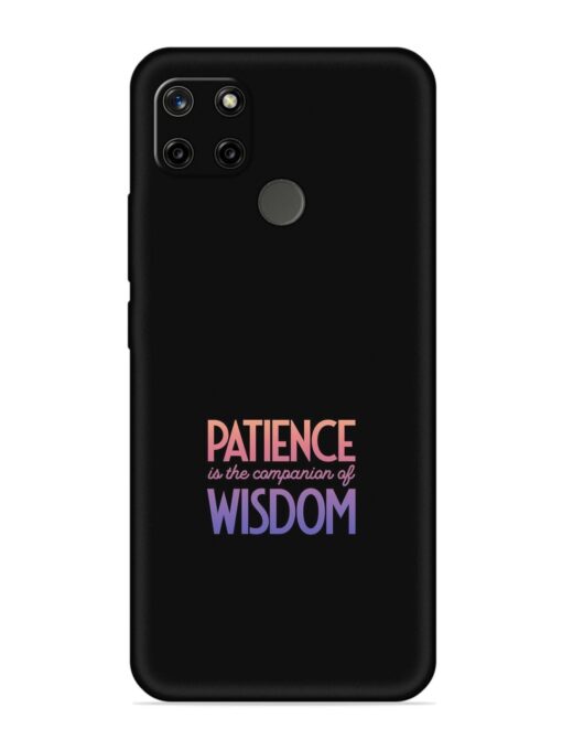 Patience Is The Embossed Soft Silicone Case for Realme C12