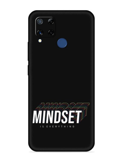 Mindset Everything Slogan Embossed Soft Silicone Case for Realme C15 Zapvi