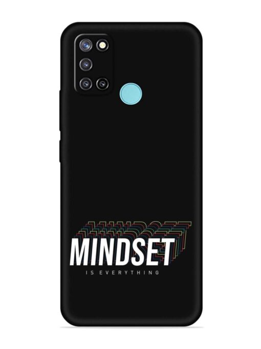 Mindset Everything Slogan Embossed Soft Silicone Case for Realme C17