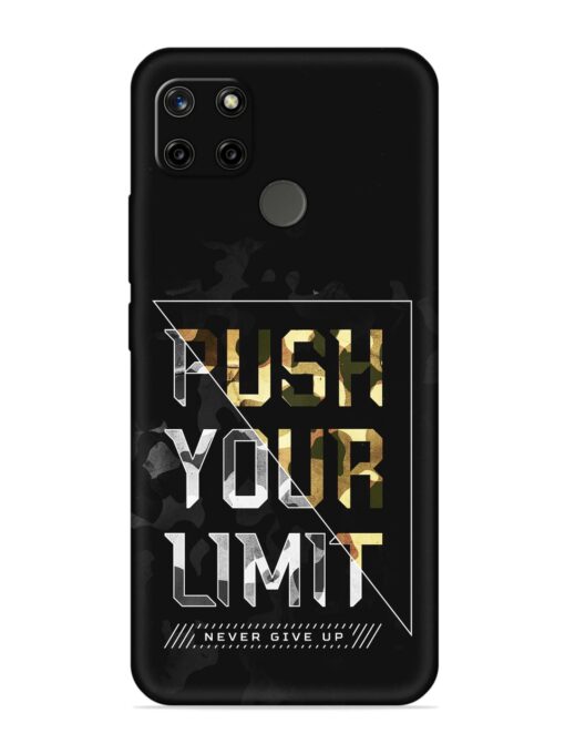 Push Your Limits Embossed Soft Silicone Case for Realme C21Y Zapvi