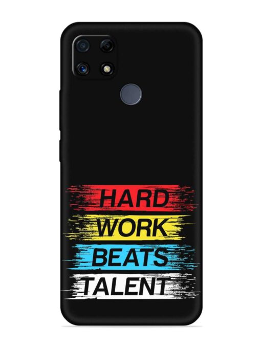 Hard Work Beats Embossed Soft Silicone Case for Realme C25 Zapvi