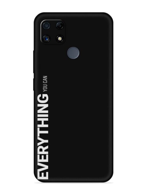 Everything You Can Embossed Soft Silicone Case for Realme C25S Zapvi