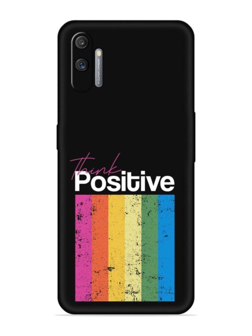 Think Positive Typography Embossed Soft Silicone Case for Realme C3 Zapvi