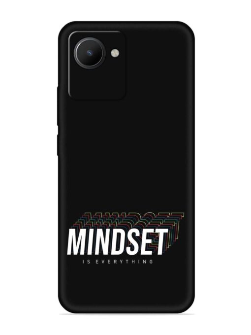 Mindset Everything Slogan Embossed Soft Silicone Case for Realme C30