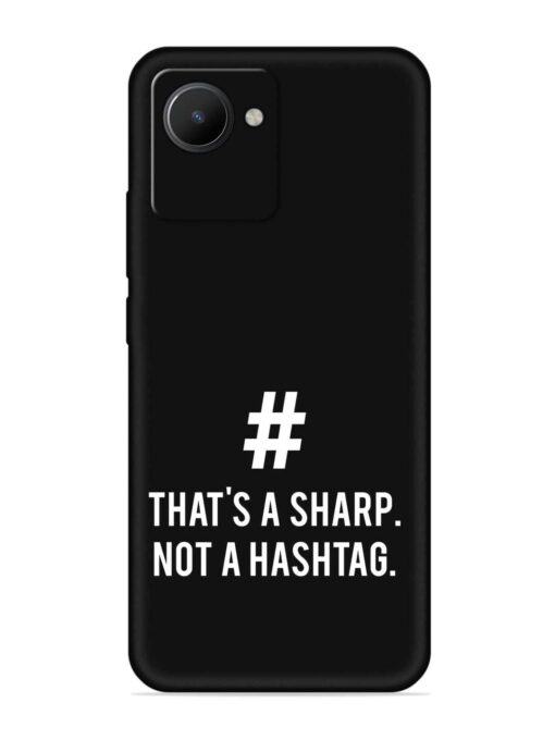 Thats Sharp Not Embossed Soft Silicone Case for Realme C30