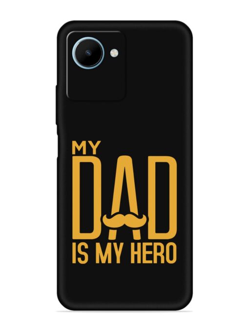 My Dad Is My Hero Embossed Soft Silicone Case for Realme C30S