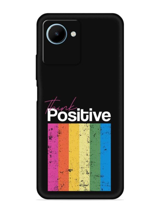 Think Positive Typography Embossed Soft Silicone Case for Realme C30S