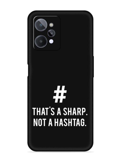 Thats Sharp Not Embossed Soft Silicone Case for Realme C31