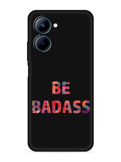 Be Badass Embossed Soft Silicone Case for Realme C33 Zapvi