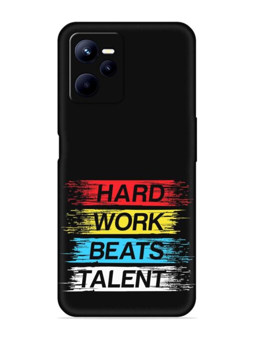 Hard Work Beats Embossed Soft Silicone Case for Realme C35 Zapvi